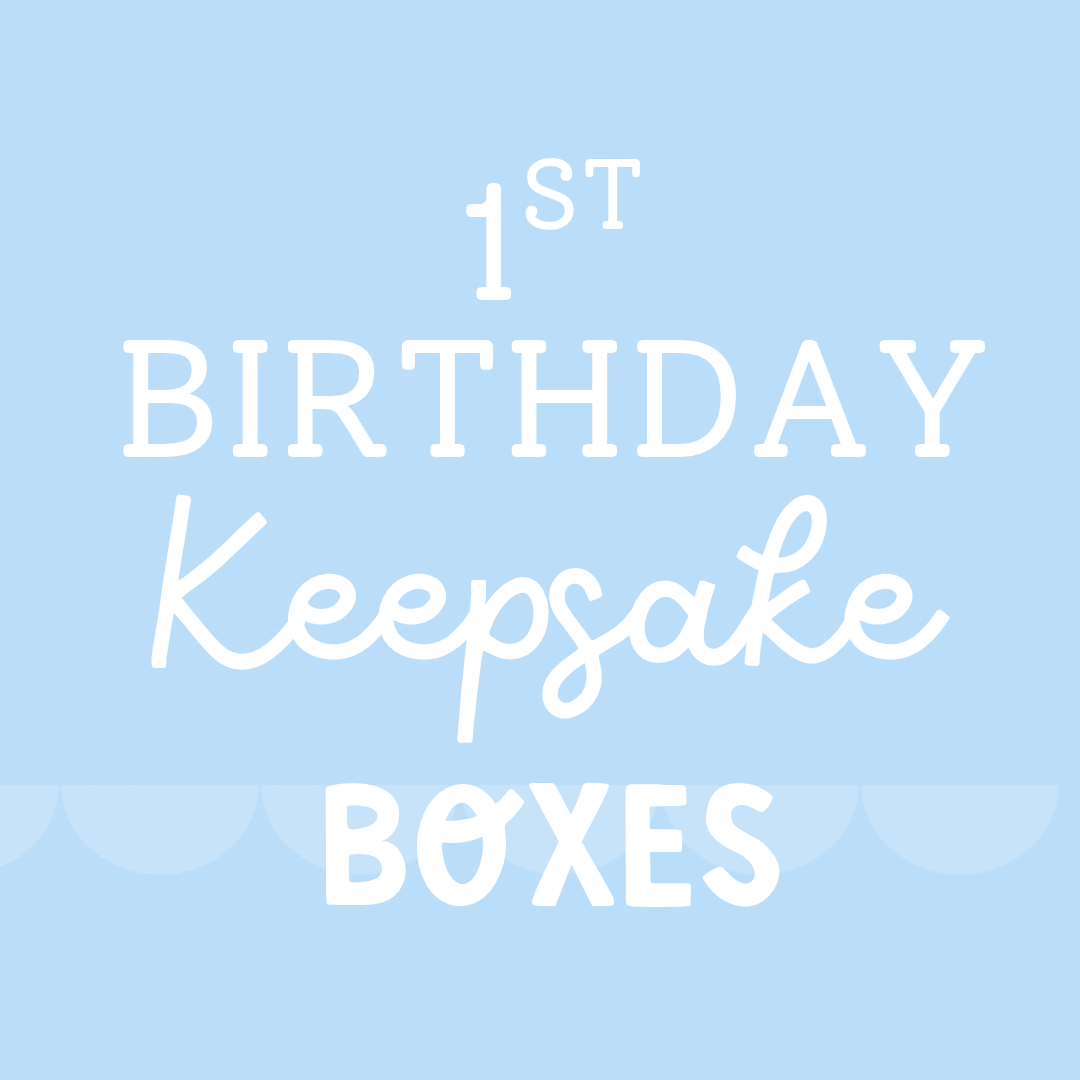 1st Birthday Keepsake Boxes