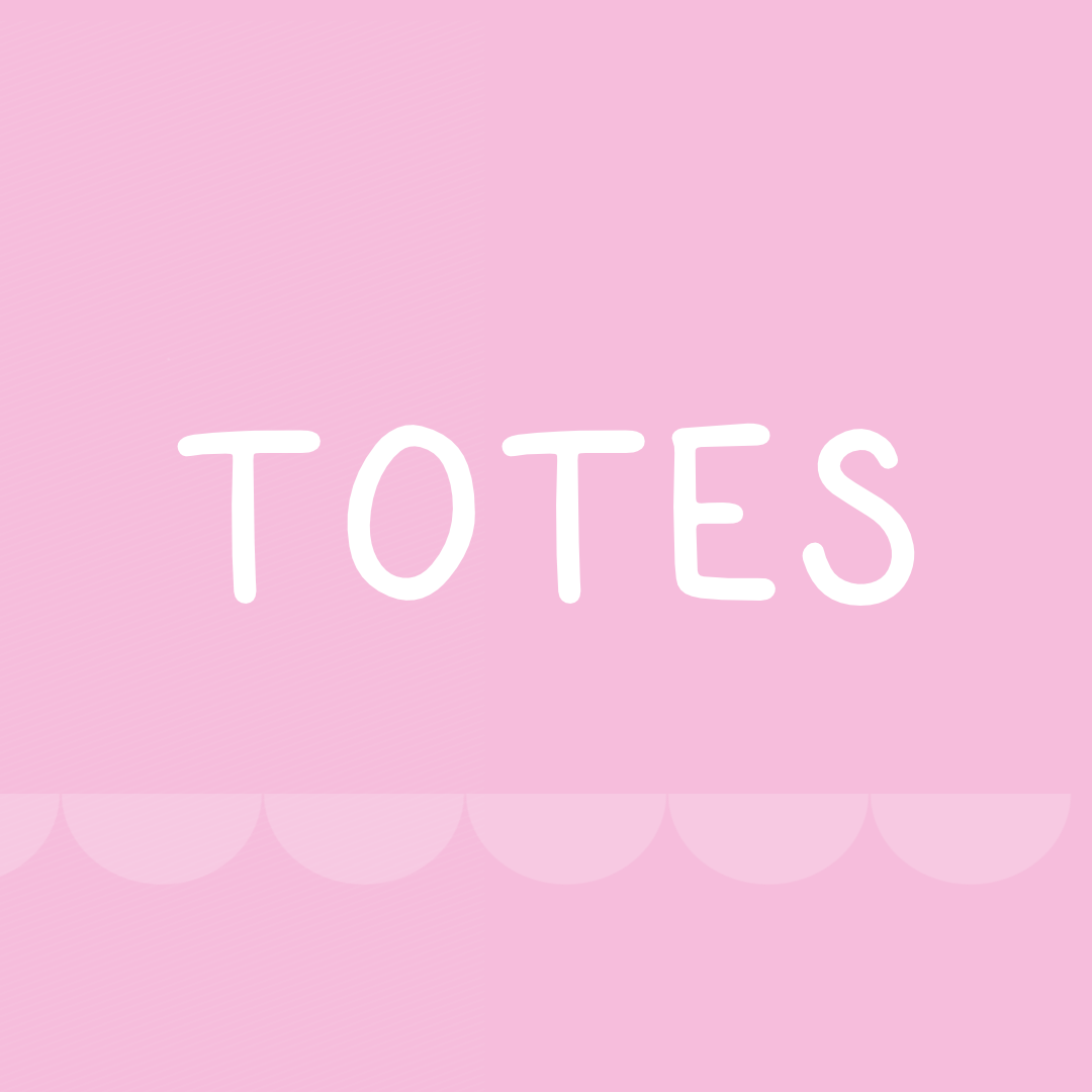 Totes