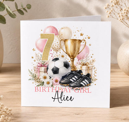 Personalised girls football birthday card – football, boots and trophy with a gold 7, Birthday Girl Alice