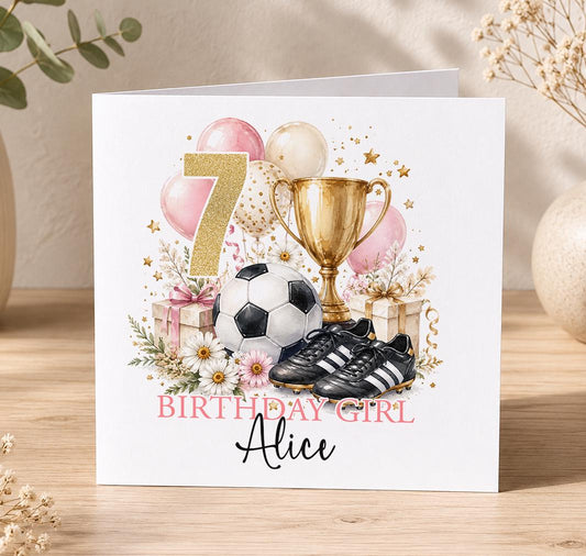 Personalised girls football birthday card – football, boots and trophy with a gold 7, Birthday Girl Alice