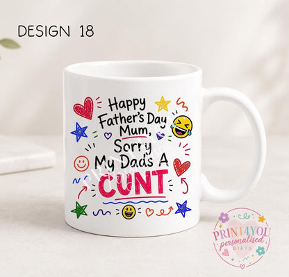 Sweary Father's Day 11oz mug design 18, double sided ceramic print
