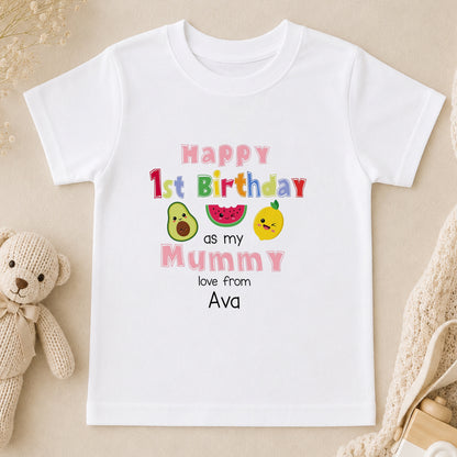 Personalised Mummy or Daddys First Birthday Fruit Design t-shirt
