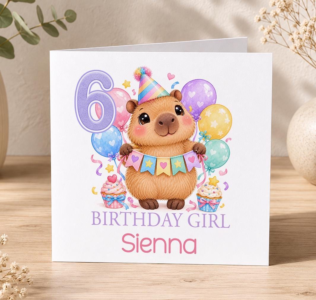 Personalised capybara birthday card – capybara in a party hat with bunting, cupcakes and a purple 6, Birthday Girl Sienna