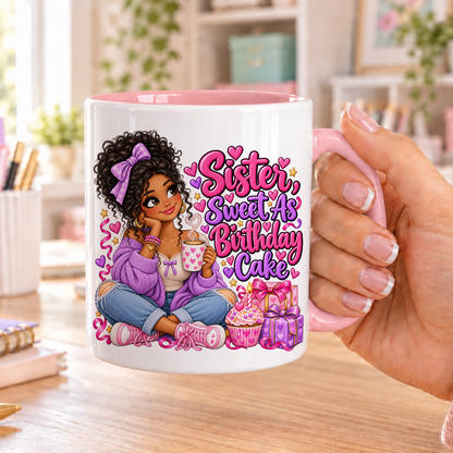 Sister Sweet as Birthday Cake birthday design – white ceramic mug with pink handle and pink inside