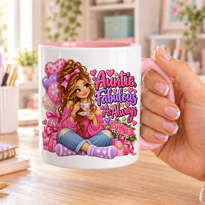 Auntie Fabulous as Always birthday design – white ceramic mug with pink handle and pink inside