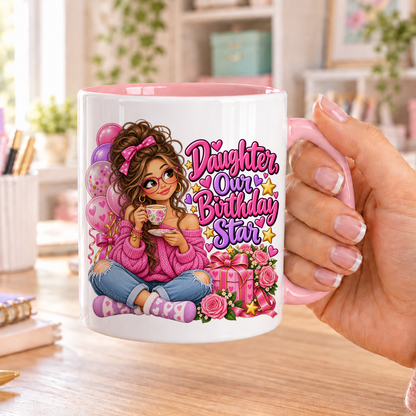 Daughter Our Birthday Star birthday design – white ceramic mug with pink handle and pink inside