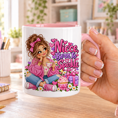 Niece Born to Sparkle birthday design – white ceramic mug with pink handle and pink inside