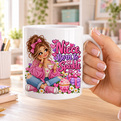 Niece Born to Sparkle birthday design – plain white ceramic mug