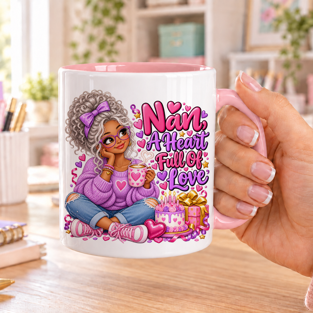 Nan a Heart Full of Love birthday design – white ceramic mug with pink handle and pink inside