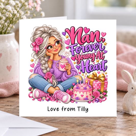Personalised Nan Forever Young At Heart Birthday Card, Love From Name, 6x6 Inch – square white greeting card with personalised Love from line; example shown