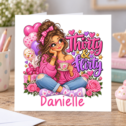 Personalised Thirty and Flirty Birthday Card, Any Name, 6x6 Inch – square white greeting card with personalised name; example shown