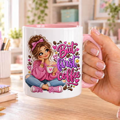 But First Coffee design – white ceramic mug with pink handle and pink inside