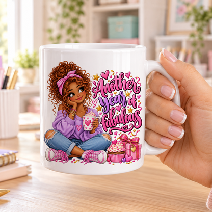 Another Year of Fabulous design – plain white ceramic mug