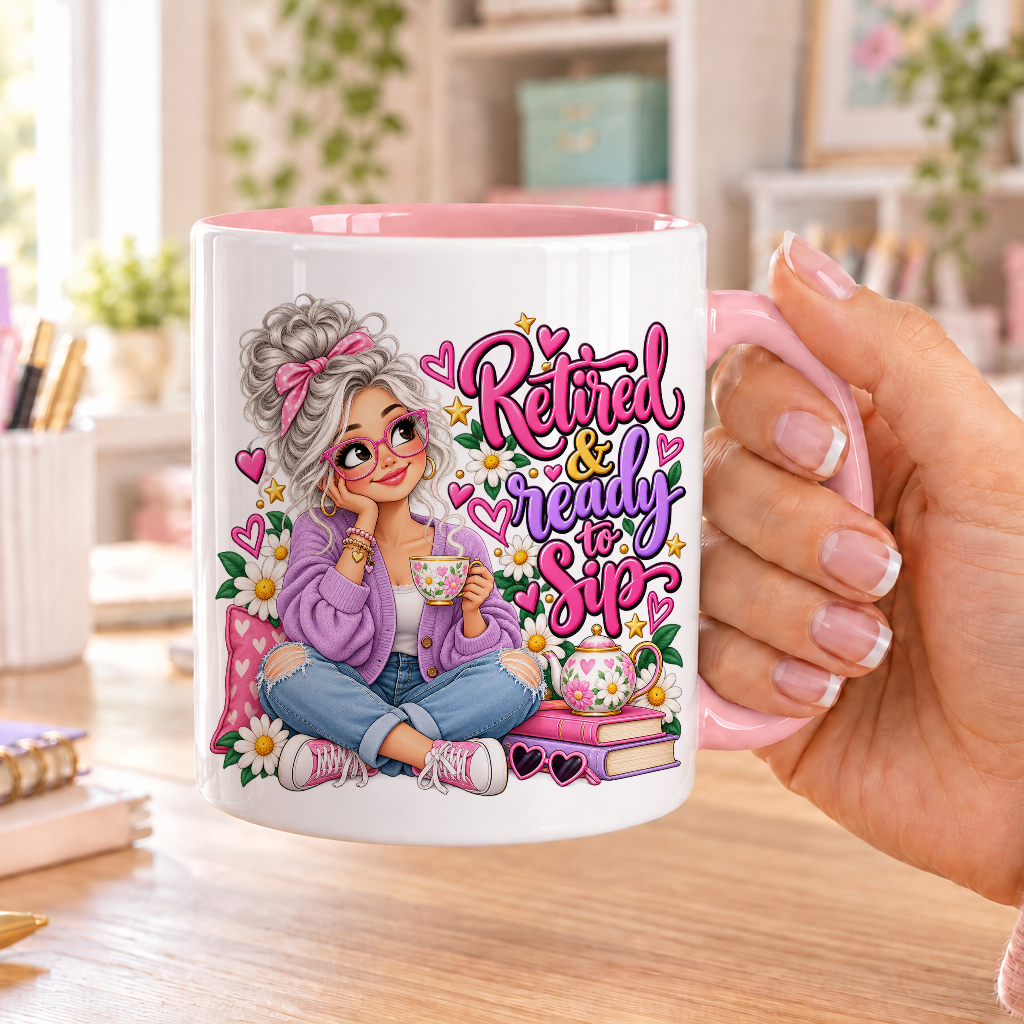Retired and Ready to Sip design – white ceramic mug with pink handle and pink inside
