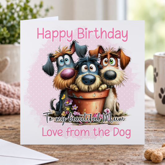 Personalised Dog Birthday Card for Mum – Funny Pet Card