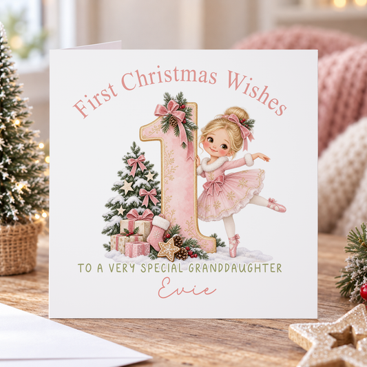 Personalised First Christmas Card for Granddaughter – Ballerina with Number 1, Any Relation 6x6