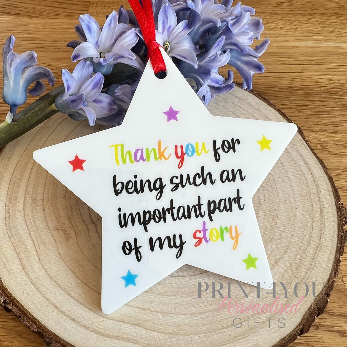 Thank you for being such an important part of my story rainbow star white acrylic hanging decoration teacher teaching assistant gift - Yes please